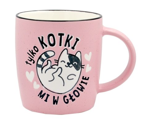 Kubek Tylko kotki mi w głowie 350ml | UP-030